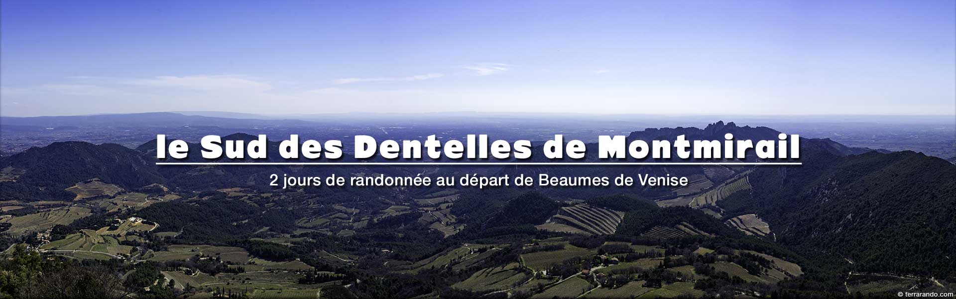 Randonnées de 2 jours dans le Sud des Dentelles de Montmirail en Vaucluse