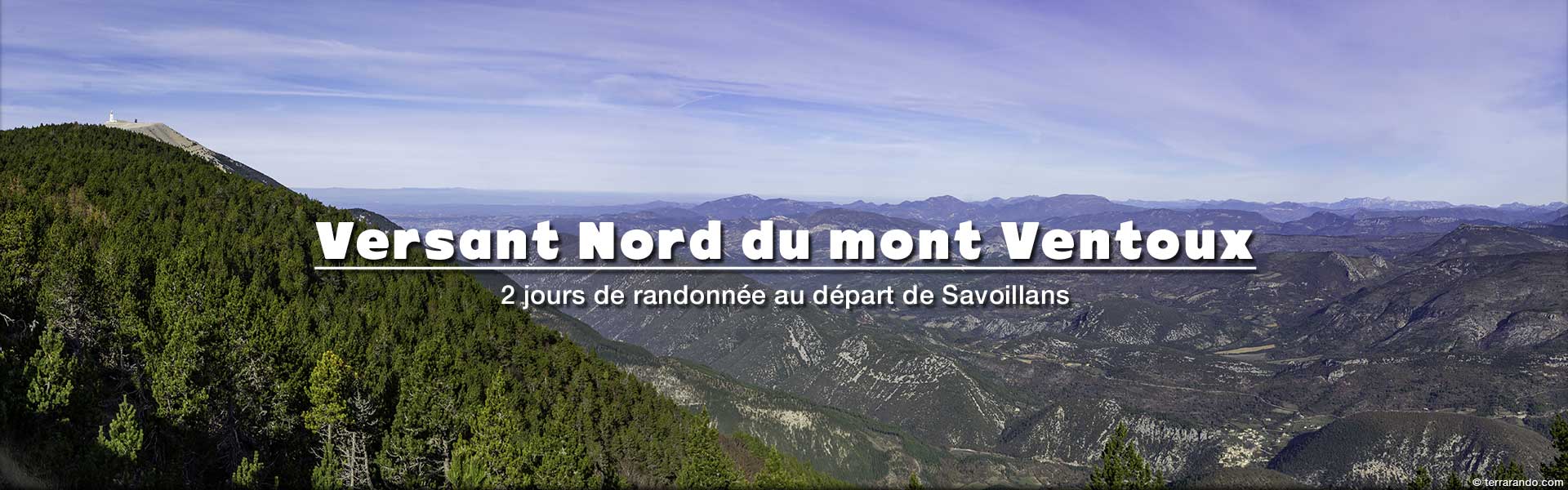 Randonnées de 2 jours sur le versant Nord du mont Ventoux